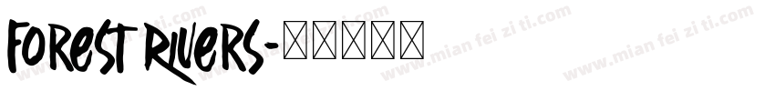Forest Riuers字体转换